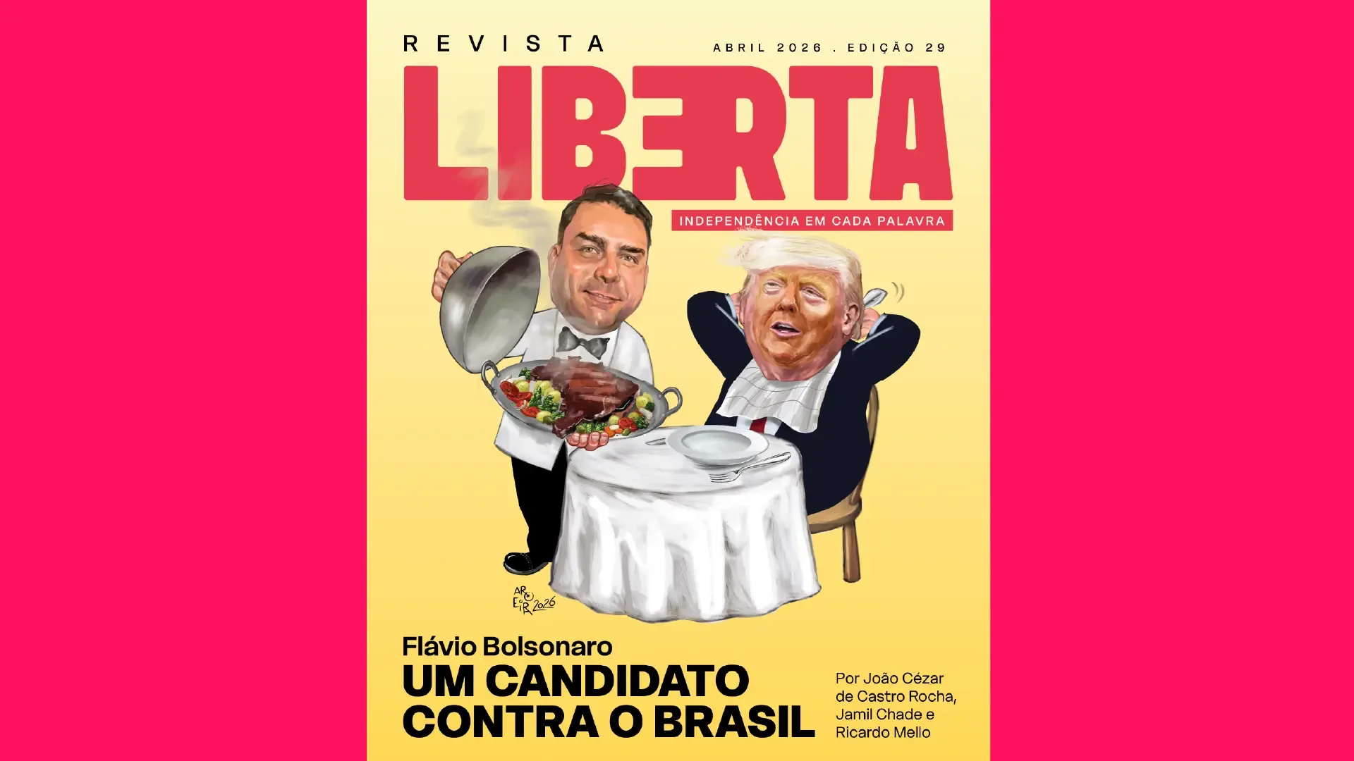 Revista Liberta 29: Flávio Bolsonaro candidato contra o Brasil